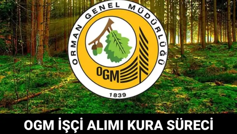OGM İşçi Alımı Kura Takvimi 2025: Tarihleri Kaçırmayın!