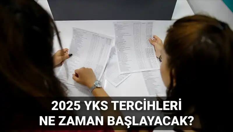 2025 YKS Tercih Tarihleri Açıklandı: ÖSYM'den Kritik Duyuru Geldi