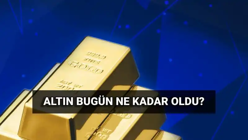 Altın Fiyatları Güncelleniyor: Bugün Gram ve Çeyrek Altın Ne Kadar?