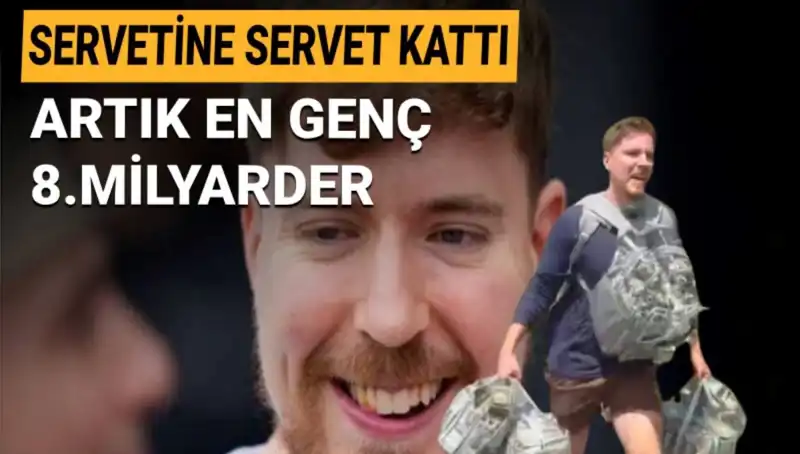 1 Milyar Dolarlık Servetle En Genç Milyarder: MrBeast'in Hikayesi
