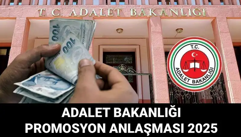 Adalet Bakanlığı Promosyon Anlaşması 2025: İhalenin Tarihi ve Erteleme Durumu