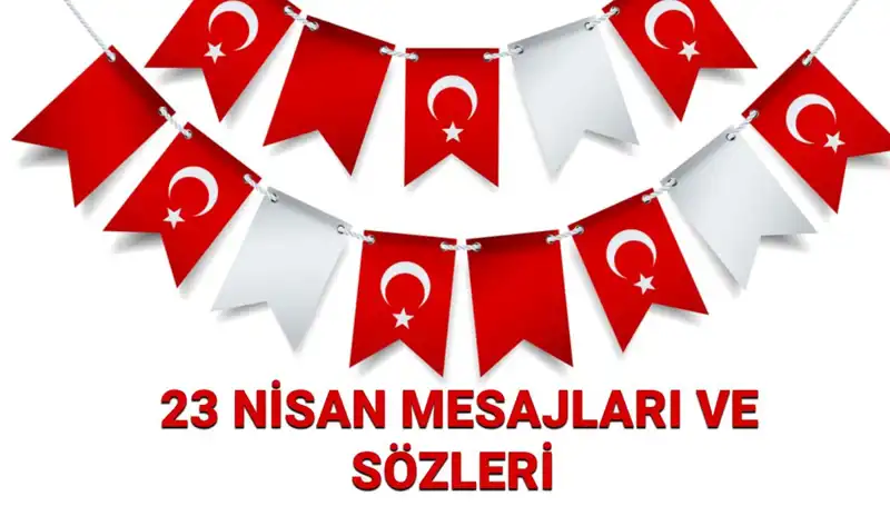 23 Nisan’da Çocukların Yüzünü Güldürecek Resimli Mesajlar
